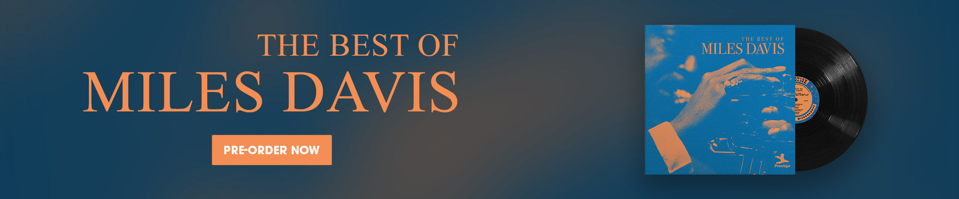Miles Davis - The Best Of Available for Preorder!