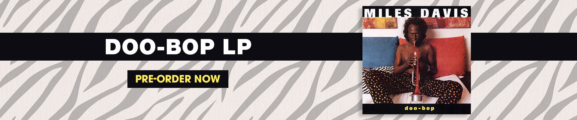 Miles Davis Doo-Bop LP Pre-order now. 