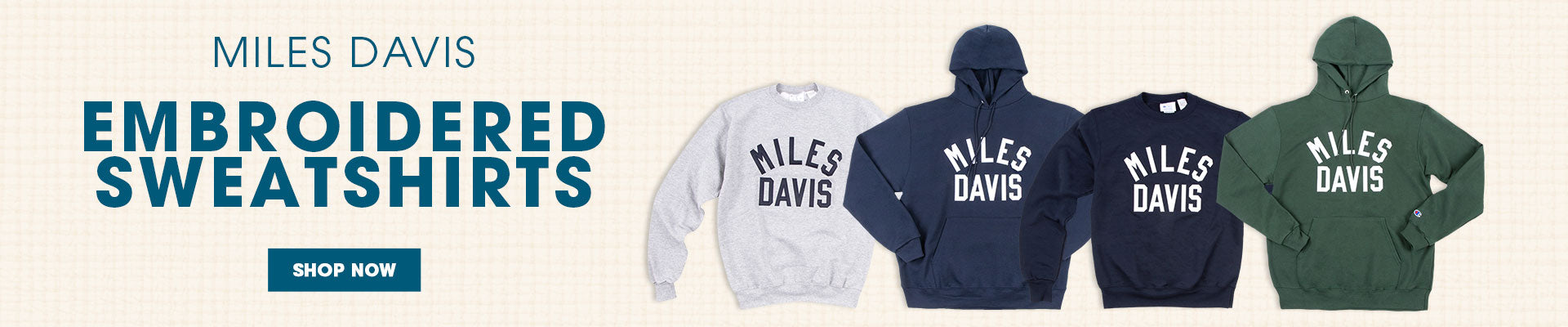 Miles Davis embroidered sweatshirts. Shop now.