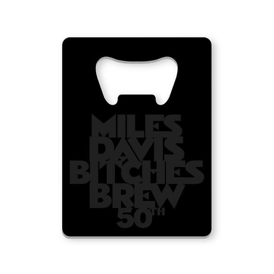 Bitches Brew 50 Stainless Steel Bottle Opener