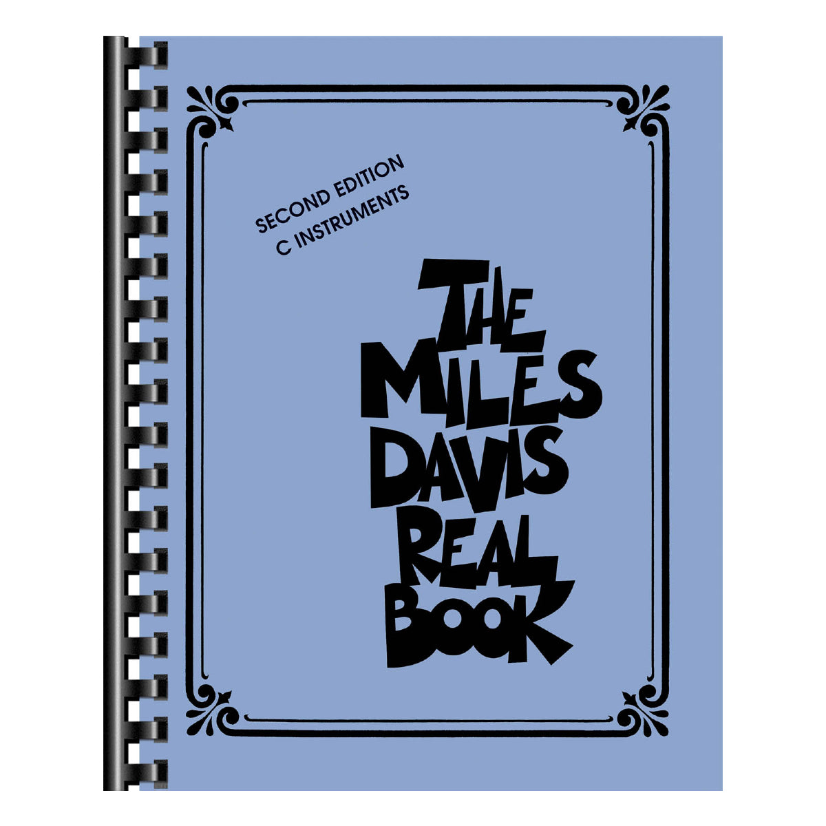 The Miles Davis Real Book - Second Edition