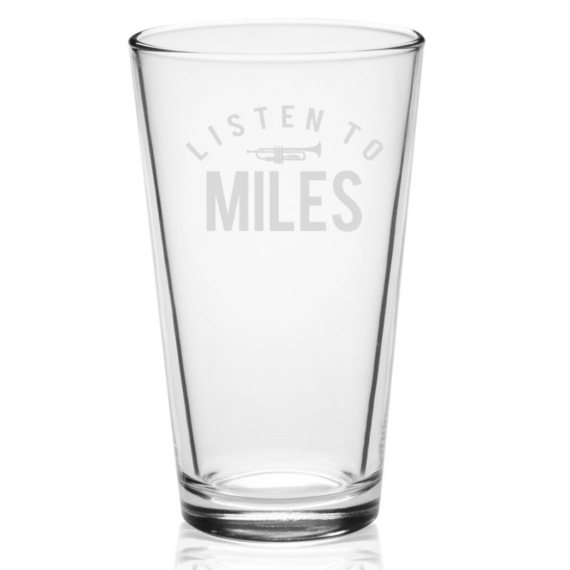 Listen To Miles Laser-Etched Pint Glass