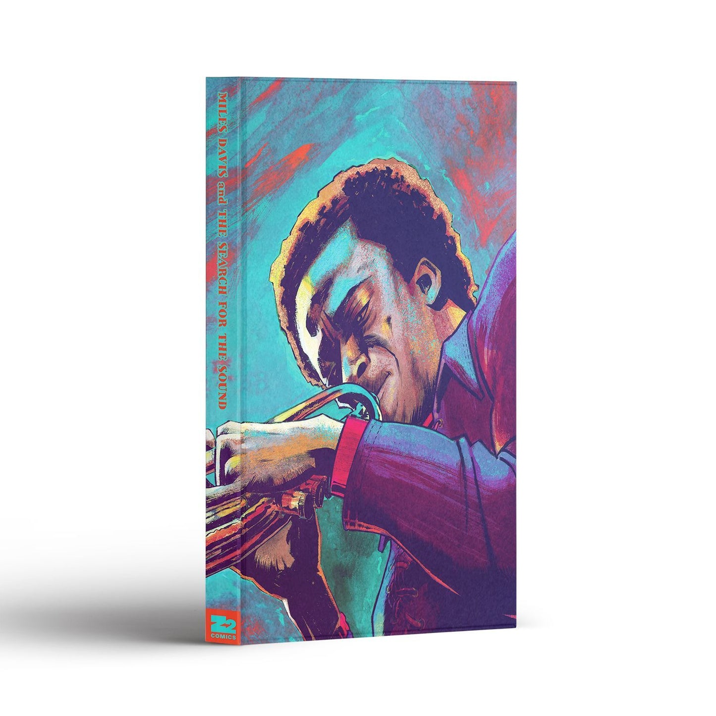 Miles Davis and the Search for the Sound Comic Deluxe Edition