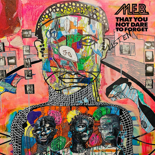 M.E.B. - That You Not Dare To Forget CD