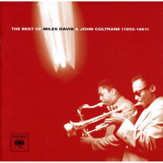 The Best of Miles Davis & John Coltrane 1955-1961 CD