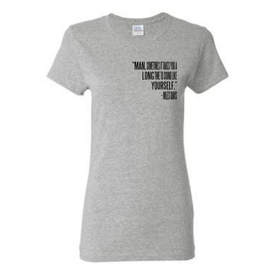 Women's Sound Like Yourself T-Shirt