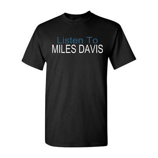 Kind Of Listen To Miles T-Shirt